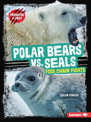 cover image of Polar Bears vs. Seals